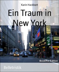 Ein Traum in New York - Karin Hackbart - E-Book