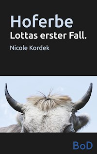 Hoferbe - Nicole Kordek - E-Book