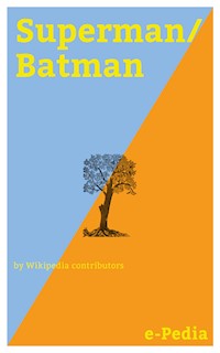 e-Pedia: Superman/Batman - Wikipedia contributors - E-Book