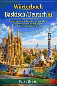 Wörterbuch Baskisch/Deutsch A1 - Falko Braast - E-Book