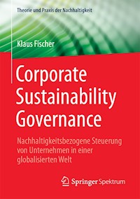 Corporate Sustainability Governance - Klaus Fischer - E-Book