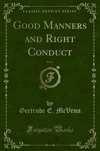 Good Manners and Right Conduct - Gertrude E. McVenn - E-Book