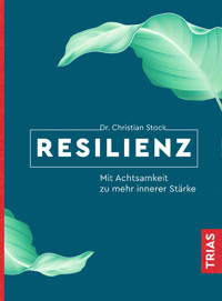 Resilienz - Christian Stock - E-Book