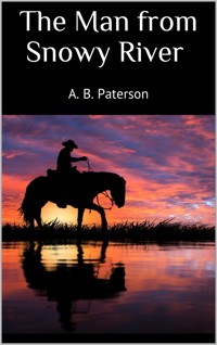 The Man from Snowy River (New Classics) - A. B. Paterson - E-Book