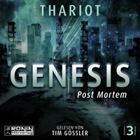 Post Mortem - Genesis, Band 3 (ungekürzt) - Thariot - Hörbuch