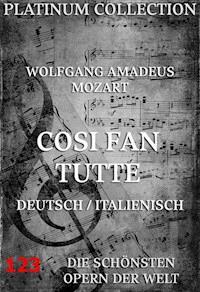 Cosi Fan Tutte - Wolfgang Amadeus Mozart - E-Book