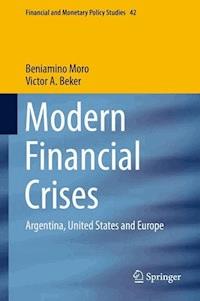Modern Financial Crises - Beniamino Moro - E-Book