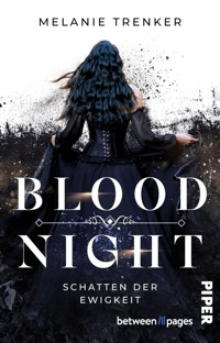 Bloodnight – Schatten der Ewigkeit - Melanie Trenker - E-Book