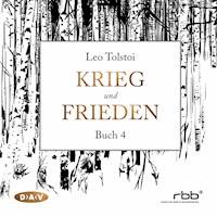 Krieg und Frieden - Buch IV - Leo N. Tolstoi - Hörbuch