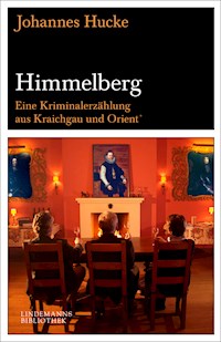 Himmelberg - Johannes Hucke - E-Book