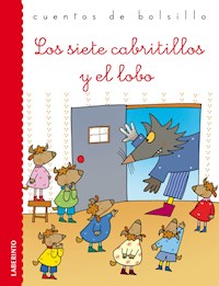 Los siete cabritillos y el lobo - Jacob y Wilhelm Grimm - E-Book