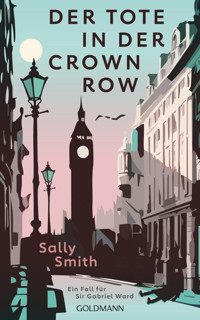 Der Tote in der Crown Row - Sally Smith - E-Book