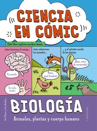 Ciencia en cómic. Biología - Paul Mason - E-Book