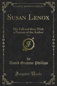 Susan Lenox - David Graham Phillips - E-Book
