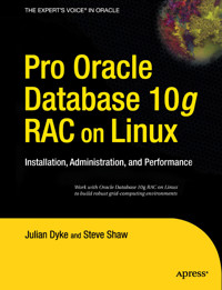 Pro Oracle Database 10g RAC on Linux - John Shaw - E-Book