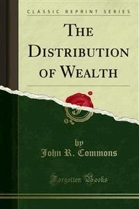 The Distribution of Wealth - John R. Commons - E-Book
