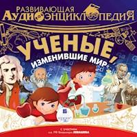 Учёные, изменившие мир - Александр Лукин - Hörbuch