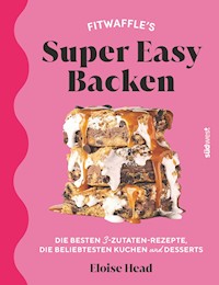 Super Easy Backen - Eloise Head - E-Book