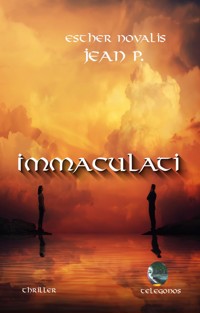 Immaculati - Esther Novalis - E-Book