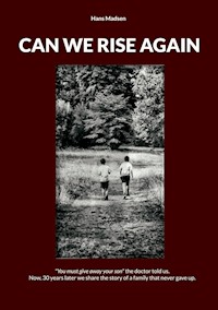 CAN WE RISE AGAIN - Hans Madsen - E-Book