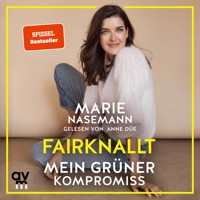 Fairknallt - Marie Nasemann - Hörbuch