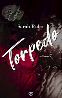Torpedo - Sarah Ruler - E-Book