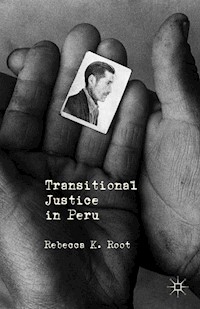 Transitional Justice in Peru - R. Root - E-Book