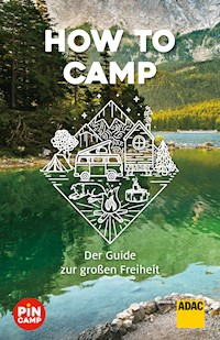 How to camp - Marie Welsche - E-Book