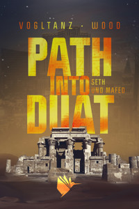 Path into Duat (Kemet 2) - Melanie Vogltanz - E-Book