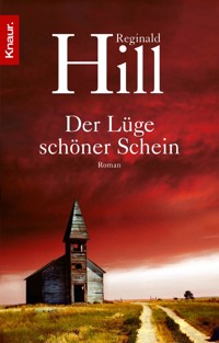 Der Lüge schöner Schein - Reginald Hill - E-Book