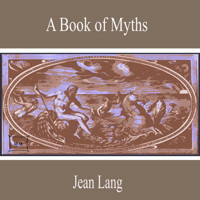 A Book of Myths - Jean Lang - Hörbuch