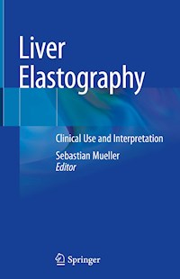 Liver Elastography -  - E-Book