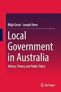 Local Government in Australia - Bligh Grant - E-Book