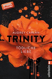 Trinity - Tödliche Liebe - Audrey Carlan - E-Book