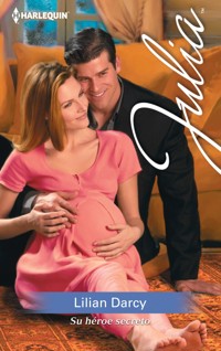 Su héroe secreto - Lilian Darcy - E-Book