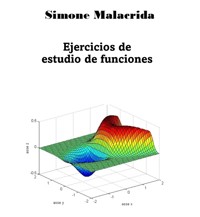 Ejercicios de estudio de funciones - Simone Malacrida - E-Book