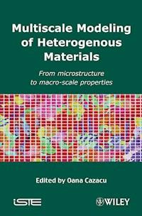 Multiscale Modeling of Heterogenous Materials -  - E-Book