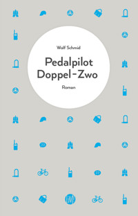 Pedalpilot Doppel-Zwo - Wolf Schmid - E-Book