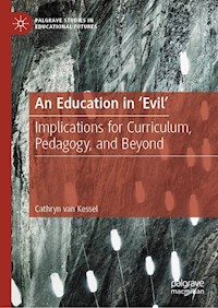 An Education in 'Evil' - Cathryn van Kessel - E-Book