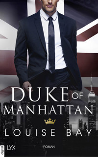 Duke of Manhattan - Louise Bay - E-Book