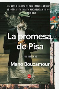 La promesa de Pisa - Mano Bouzamour - E-Book
