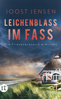 Leichenblass im Fass - Joost Jensen - E-Book