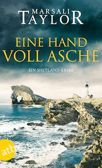 Eine Handvoll Asche - Marsali Taylor - E-Book
