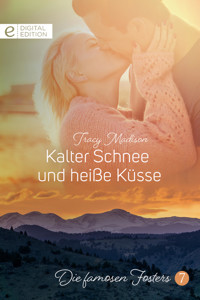 Kalter Schnee und heiße Küsse - Tracy Madison - E-Book