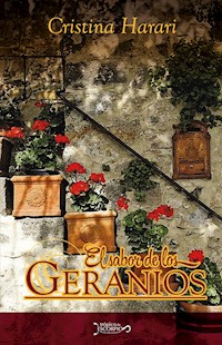 El sabor de los geranios - Cristina Harari - E-Book