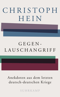 Gegenlauschangriff - Christoph Hein - E-Book