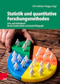 Statistik und quantitative Forschungsmethoden - Dirk Hofäcker - E-Book