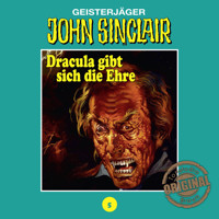 John Sinclair, Tonstudio Braun, Folge 5: Dracula gibt sich die Ehre. Teil 2 von 3 - Jason Dark - Hörbuch
