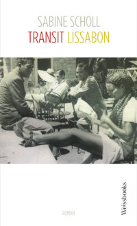 Transit Lissabon - Sabine Scholl - E-Book