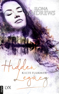 Hidden Legacy - Kalte Flammen - Ilona Andrews - E-Book